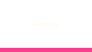 History